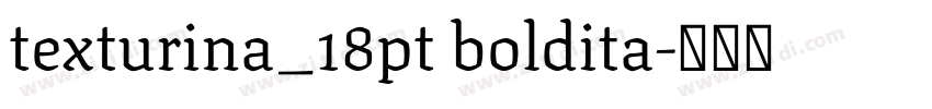 texturina_18pt boldita字体转换